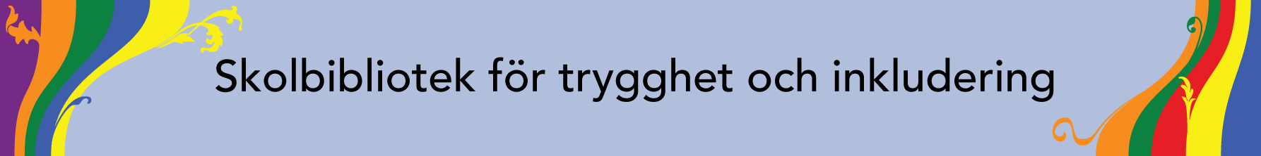 Skolbibliotek för trygghet och inkludering